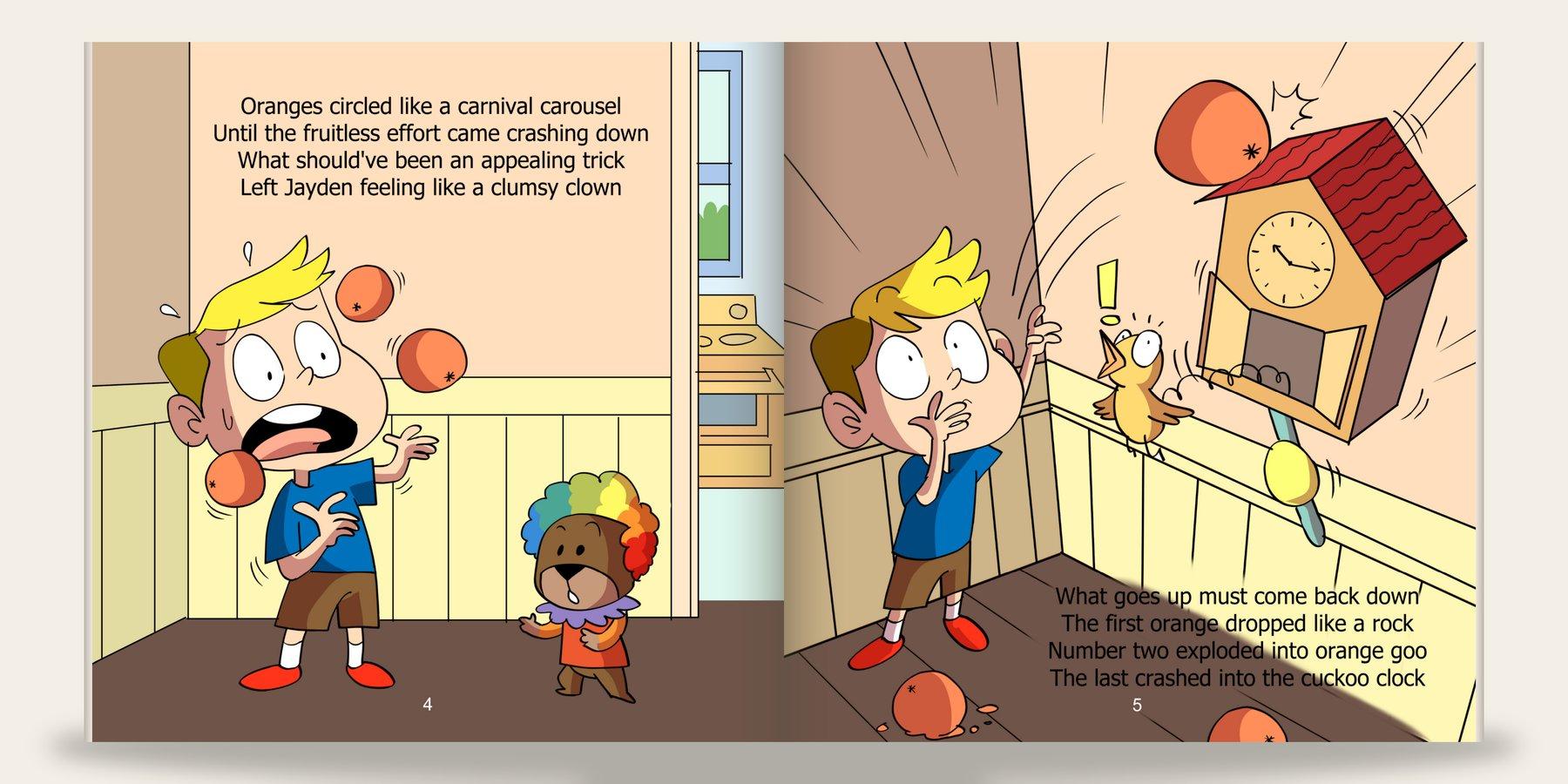 Children’s book body spread: cartoon illustrations of the boy reacting as oranges fall around him on the left page, and crash into a wall-mounted cuckoo clock on the right, with rhyming verses above each scene.